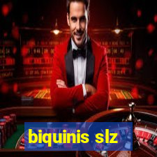 biquinis slz